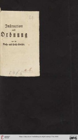Instruction und Ordnung vor die Bach- und Teich-Knechte