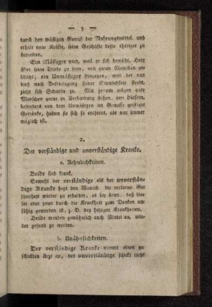 2. Der verständige und unverständige Kranke.