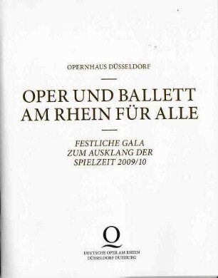 Oper und Ballett am Rhein für alle