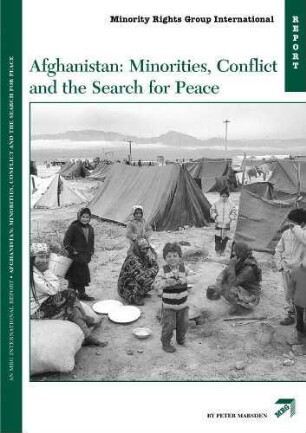 Afghanistan : minorities, conflict and the search for peace