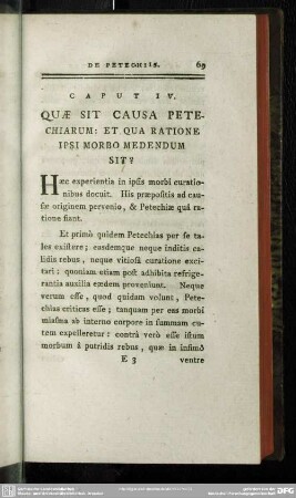 Caput IV. Quae Sit Causa Petechiarum: Et Qua Ratione Ipsi Morbo Medendum Sit?