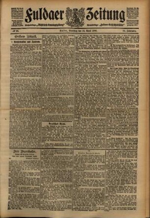 Erste Ausgabe vom Samstag, den 25. April 1908.