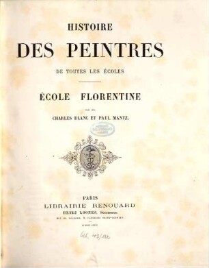 Histoire des peintres de toutes les écoles, 8. École florentine