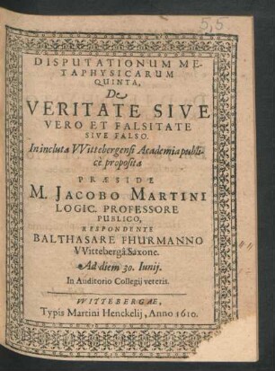 Disputationum Metaphysicarum Quinta De Veritate Sive Vero Et Falsitate Sive Falso