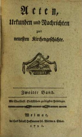Acten, Urkunden und Nachrichten zur neuesten Kirchengeschichte, 2. 1789/90 (1791)
