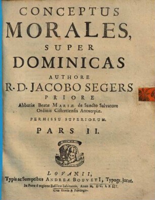 Conceptus Morales Super Dominicas, 2