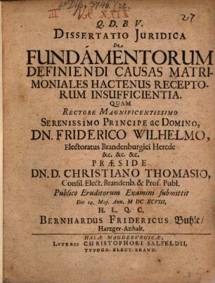 Dissertatio Iuridica De Fundamentorum Definiendi Causas Matrimoniales Hactenus Receptorum Insufficientia