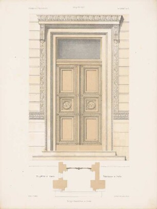 Wohnhaus, Berlin: Ansicht, Schnitt Portal (aus: Architektonisches Skizzenbuch, H. 76/5, 1865)