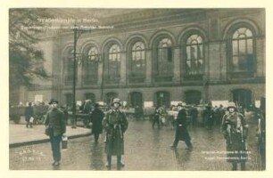 "Straßenkämpfe in Berlin. Regierungs-Truppen vor dem Anhalter Bahnhof."