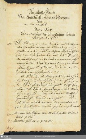 Das fünfte Buch von Churfürst Johann Georgen dem I. Das I. Cap.: Lebens Umstände