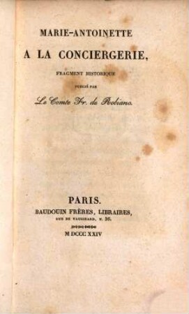 Marie-Antoinette à la conciergerie : fragment historique