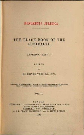 The Black Book of the Admiralty : with an appendix. 2, Appendix, part II