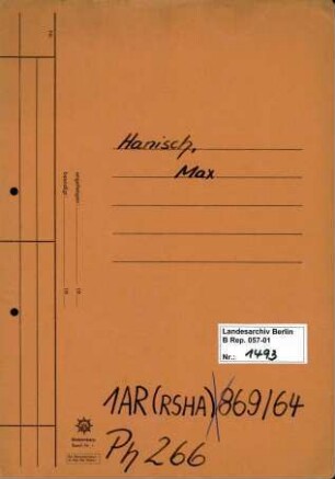 Personenheft Max Hanisch (*24.02.1897)
