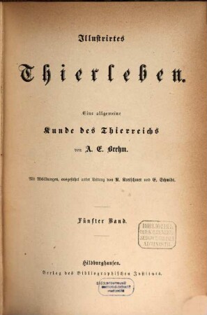 Illustrirtes Thierleben : eine allgemeine Kunde des Thierreichs, 5=Abt. 3. Kriechthiere, Lurche und Fische