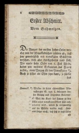 Erster Abschnitt. Vom Schmelzen