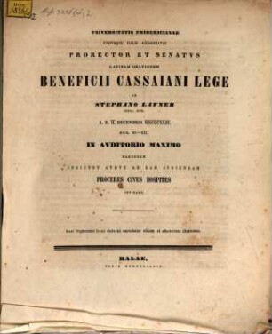 (Programma quo) Universitatis Fridericianne utriusque Halis consocialae Prorector et Senatus lat. orationem Beneficii Marschallianilege ab St. Launer. ... a. d. II. Dec. 1843. habendam indicunt : Inest fragmentum lexici rhetorici emendatius editum et adnotatione illustratum [a M. H. E. Meiero], [Part. II., XXIII - XXVIII]