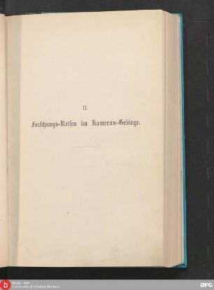 2 = [2], Teil 1: Das Kamerun-Gebirge : nebst den Nachbar-Ländern Dahome, englische Goldküsten-Colonie, Niger-Mündungen, Fernando Po u.s.w.