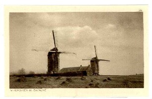 Der Krieg 1914/15 in Postkarten, 33. Reihe, Abt.: Frankreich; Inhalt: Cambrai und Bapaume: Nr. 326: Windmühlen bei Bapaume