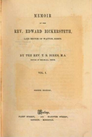 Memoir of the Rev. Edo. Bickersteth, late Rector of Watton, 1