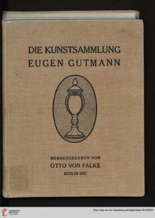 Die Kunstsammlung Eugen Gutmann