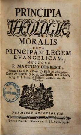 Principia Theologiae Moralis : Juxta Principia Et Legem Evangelicam