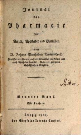 Journal der Pharmacie für Ärzte und Apotheker. 9, 9. 1801