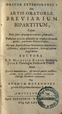 Orator extemporaneus seu artis oratoriae breviarium bipartitum