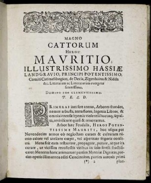 Magno Cattorum Heroi: Mauritio Illustrissime Hassiæ Landgravio [...]