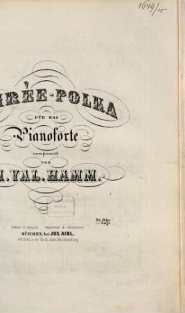 Soirée-Polka : für d. Pianoforte
