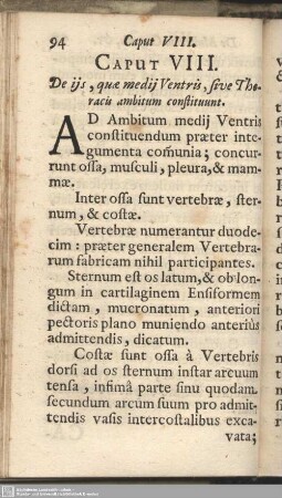 Caput VIII. De iis, quae medii Ventris, sive Thoracis ambitum constituunt