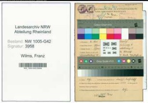 Entnazifizierung Franz Wilms , geb. 02.05.1921 (Staedt.Arbeiter)