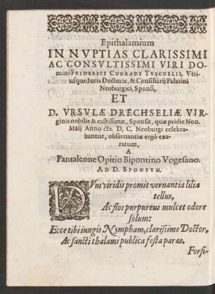Epithalamium In Nuptias Clarissimi ... Viri Domini Friderici Conradi Tuschelii ... Et D. Ursulae Drechseliae ...