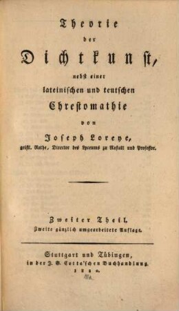 Theorie der Dichtkunst : nebst einer lateinischen und deutschen Chrestomathie, 2