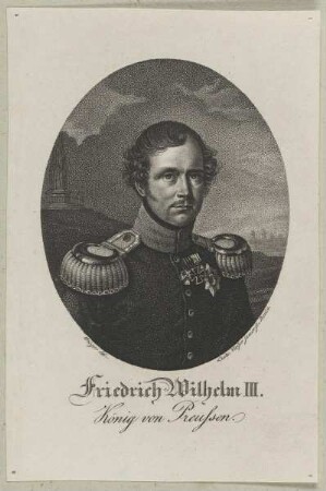 Bildnis des Königs Friedrich Wilhelm III. von Preussen