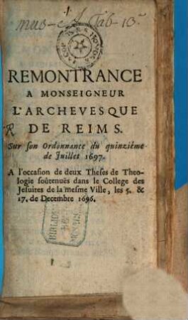 Remonstrance a Monseigneur l'Archevêque de Reims ...