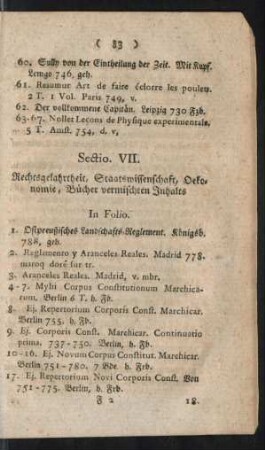 Sectio. VII. Rechtsgelahrtheit, Staatswissenschaft, Oekonomie, bücher vermischten Inhalts