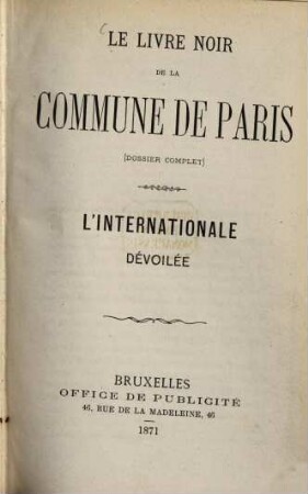 Le Livre noir de la Commune de Paris : (Dossier complet). L'Internationale dévoilée