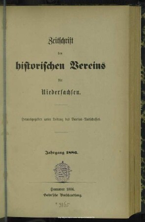 [51.]1886: Zeitschrift des Historischen Vereins für Niedersachsen