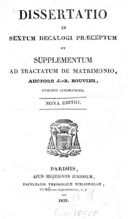 Dissertatio in sextum decalogi praeceptum et supplementum ad tractatum de matrimonio