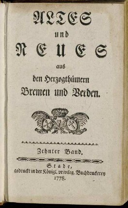 10: Altes und Neues aus den Herzogthümern Bremen und Verden