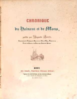 Chronique du Hainaut et de Mons, publiée par Augustin Lacroix