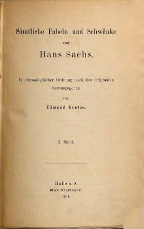 Sämtliche Fabeln und Schwänke : die Fabeln und Schwänke in den Meistergesängen, 2