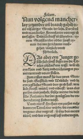 Nun volgend mancherley jetzunder imm brauch gehend titel vilfaltiger Stende der leüt. Darzu vil und mancherley Formularien vortregt zu verfassen/ Deütsch brieff zu schreyben ...
