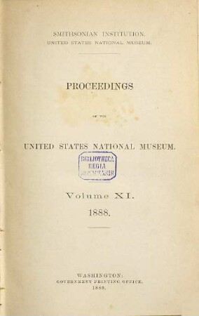 Proceedings of the United States National Museum. 11. 1888 (1889)