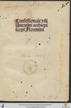 Confessionale dn̄i Antonini archiepiscopi Florentini