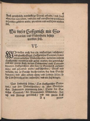 Wie unser Hoffgericht mit Secretarien und Schreibern besetzt werden soll. VI.