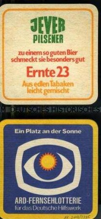 Bierdeckel mit Werbeaufdruck für "Ernte 23"-Zigaretten, "Jever Pilsener" und die "ARD-Fernsehlotterie"