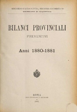Bilanci provinciali preventivi. 1880/81