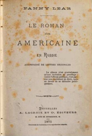 Le roman d'une Americaine en Russie : accompagné de lettres originales