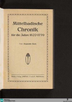 Mittelbadische Chronik für die Jahre 1622 - 1770